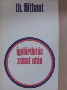 Theodor Filthaut - Igehirdetés zsinat után [antikvár]