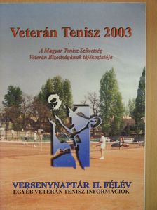 Veterán Tenisz 2003/II. [antikvár]
