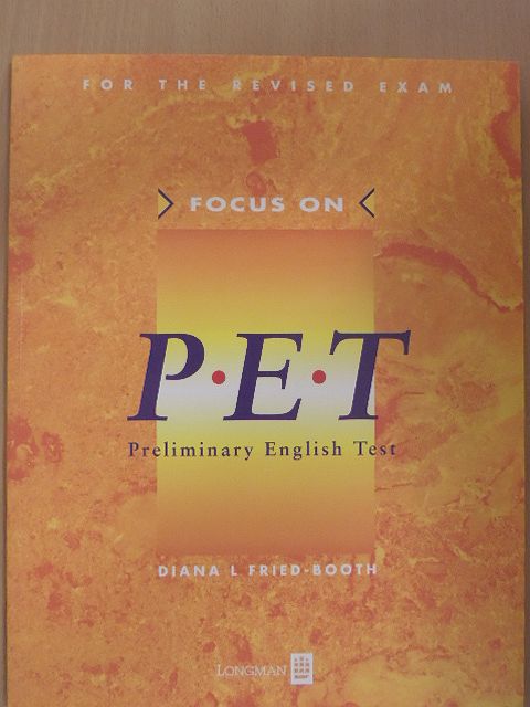 Diana L. Fried-Booth - Focus on P.E.T. [antikvár]