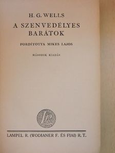 H. G. Wells - A szenvedélyes barátok [antikvár]