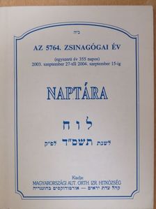 Az 5764. zsinagógai év naptára [antikvár]