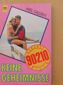 Mel Gilden - Beverly Hills 90210 - Keine Geheimnisse [antikvár]