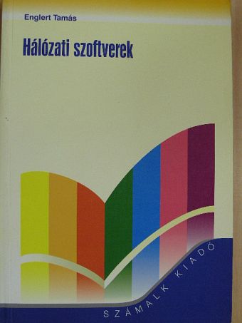 Englert Tamás - Hálózati szoftverek [antikvár]