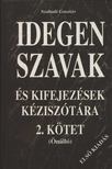 Szabadi Gusztáv - Idegen szavak és kifejezések kéziszótára II. kötet [antikvár]