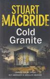 Stuart Macbride - Cold Granite [antikvár]
