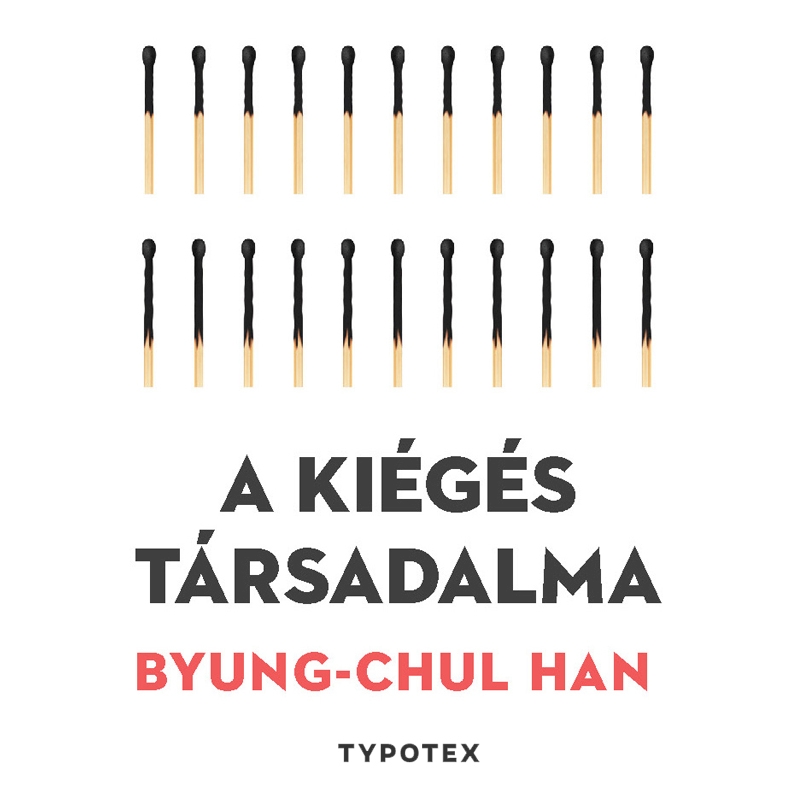 Byung-Chul Han - A kiégés társadalma [eHangoskönyv]