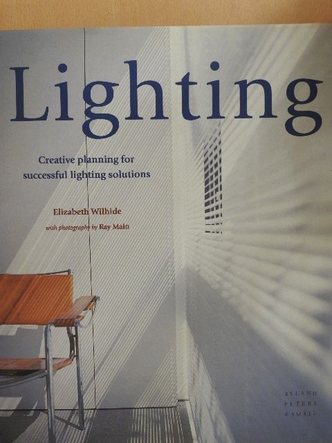 Elizabeth Wilhide - Lighting [antikvár]