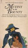 Charles Nordhoff, James Norman Hall - Mutiny on the Bounty [antikvár]