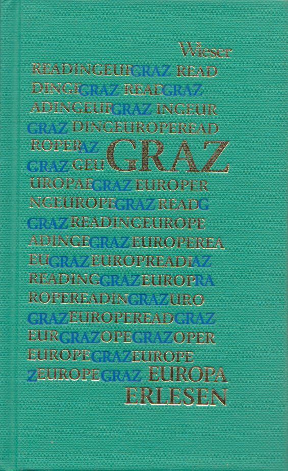 Markus Jaroschka, Gerhard Dienes - Europa Erlesen Graz [antikvár]