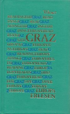 Markus Jaroschka, Gerhard Dienes - Europa Erlesen Graz [antikvár]
