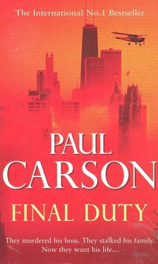 Paul Carson - Final Duty [antikvár]