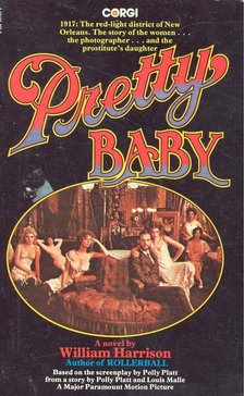 HARRISON, WILLIAM - Pretty Baby [antikvár]