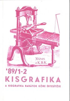 Arató Antal Dr. - Kisgrafika 89/1-2 [antikvár]