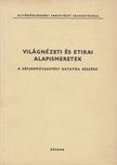 Faraga György - Világnézeti és etikai alapismeretek a gépjárművezetést oktatók részére [antikvár]