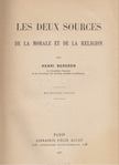 Henri Bergson - Les Deux Sources [antikvár]