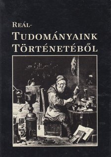 Gazda István - Reáltudományaink történetéből [antikvár]