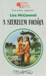 McConell, Lisa - A szerelem folyója [antikvár]