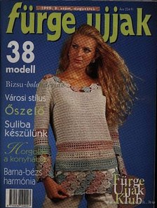 Németh Magda - Fürge ujjak 1999. 8. szám augusztus [antikvár]