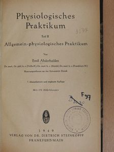 Emil Abderhalden - Physiologisches Praktikum II. [antikvár]