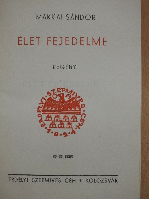 Makkai Sándor - Élet fejedelme [antikvár]