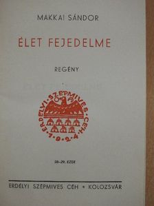 Makkai Sándor - Élet fejedelme [antikvár]