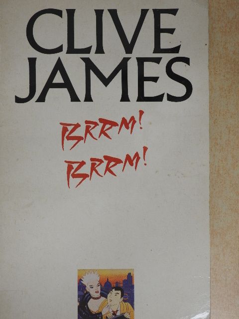 Clive James - Brrm! Brrm! [antikvár]