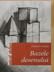 Drabant András - Bazele desenului [antikvár]