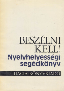 Kovácsné József Magda - Beszélni kell! [antikvár]
