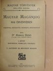 Dr. Márkus Dezső - Magyar magánjog mai érvényében I. [antikvár]