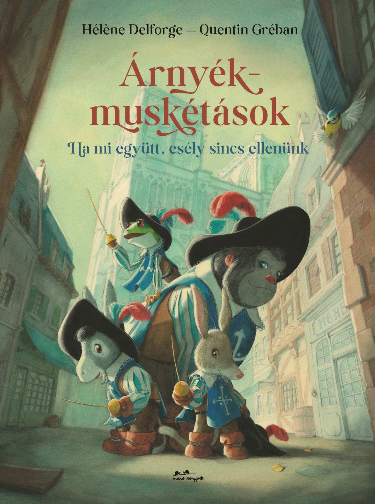 Quentin Gréban - Árnyékmuskétások