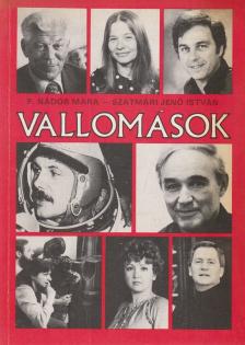 Szatmári Jenő István, F. Nádor Mara - Vallomások [antikvár]