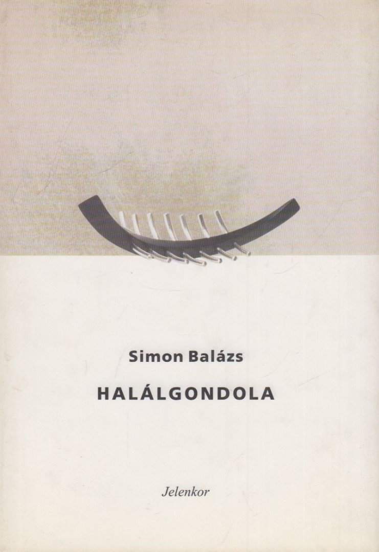 Simon Balázs - Halálgondola [antikvár]