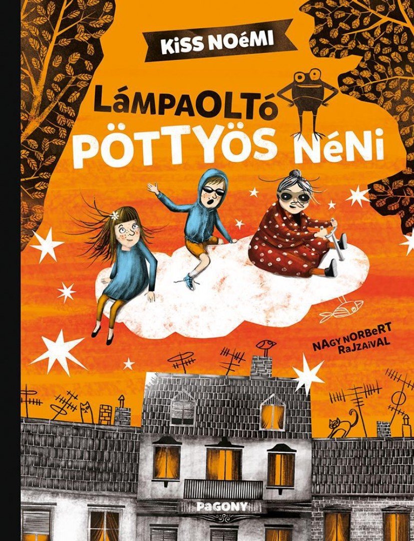 Kiss Noémi - Lámpaoltó Pöttyös néni [antikvár]