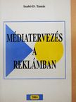 Szabó D. Tamás - Médiatervezés a reklámban [antikvár]