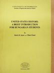 Davis D. Joyce - United States History: A Brief Introduction for Hungarian Students [antikvár]