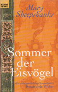 SHEEPSHANKS, MARY - Sommer der Eisvögel [antikvár]
