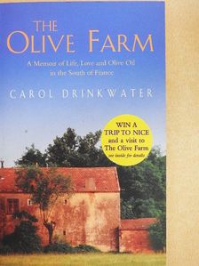 Carol Drinkwater - The Olive Farm [antikvár]