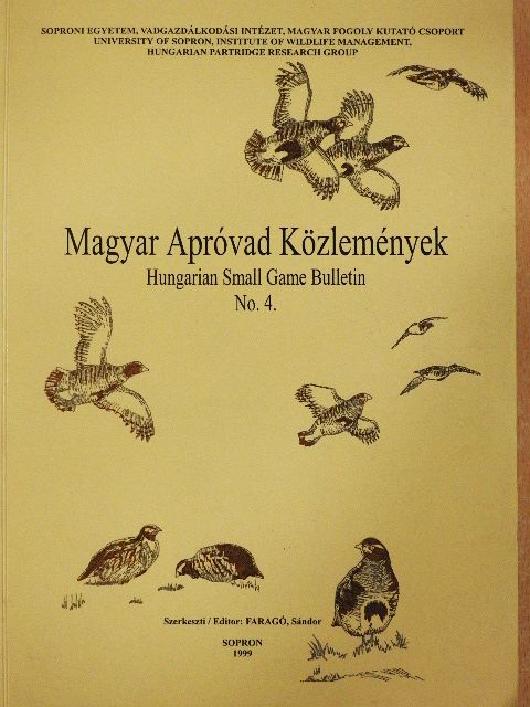 Dr. Faragó Sándor - Magyar Apróvad Közlemények 4. [antikvár]