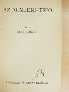 Soós László - Az almieri-trió [antikvár]