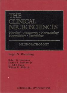 Roger N. Rosenberg, ; Robert G. Grossman - The Clinical Neurosciences [antikvár]