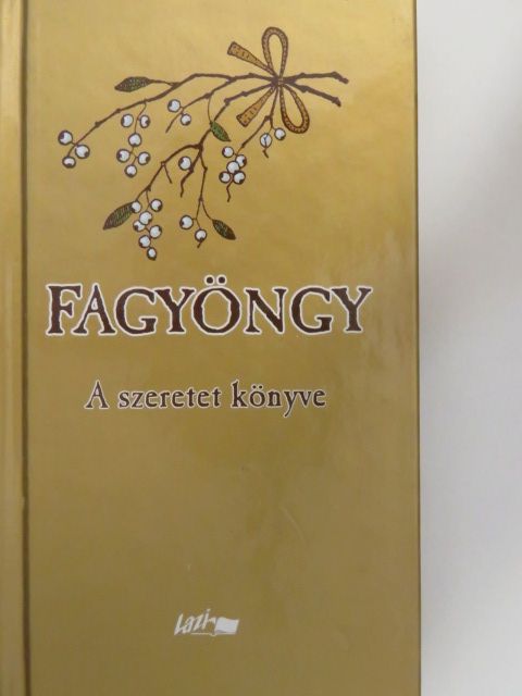 Just Béla - Fagyöngy [antikvár]