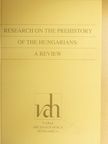Farkas Gyula - Research on the Prehistory of the Hungarians: A Review [antikvár]