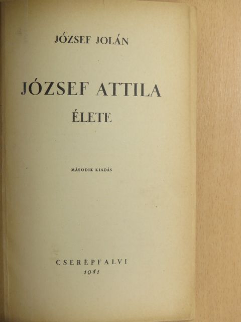 József Jolán - József Attila élete [antikvár]