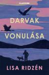 Lisa Ridzén - Darvak vonulása