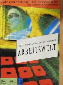 Angelika Parovsky - Arbeitswelt 6. [antikvár]