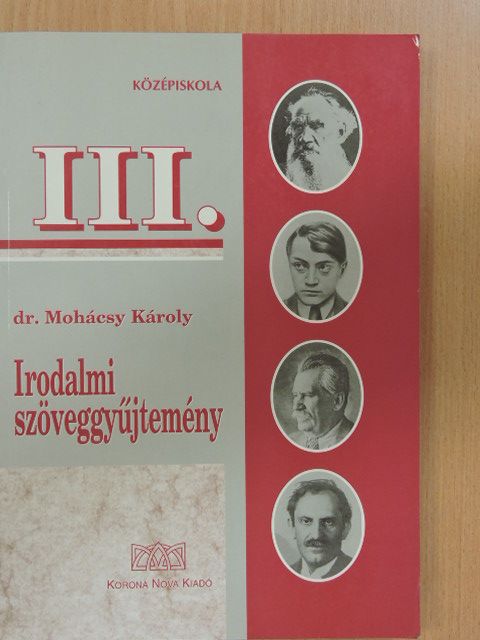 Irodalmi szöveggyűjtemény III. [antikvár]