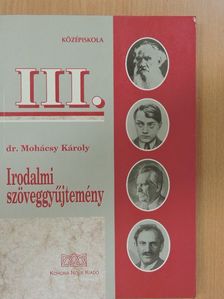 Irodalmi szöveggyűjtemény III. [antikvár]