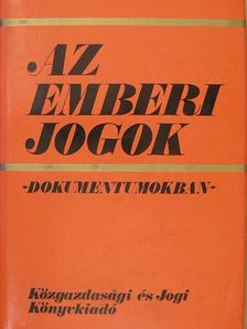 Dr. Kovács István - Az emberi jogok dokumentumokban [antikvár]