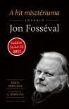 Jon Fosse - A hit misztériuma [eKönyv: epub, mobi]