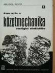 Dr. Asszonyi Csaba - Bevezetés a kőzetmechanika reológiai elméletébe I. [antikvár]